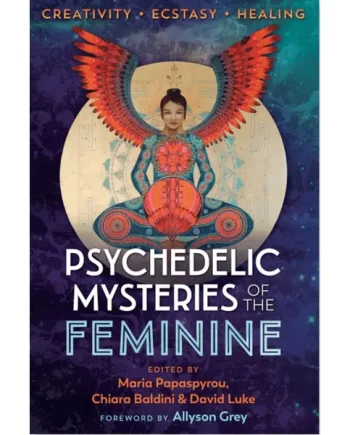 Psychedelic Mysteries of the Feminine