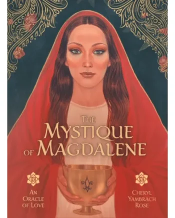 The Mystique of Magdalene : An Oracle of Love