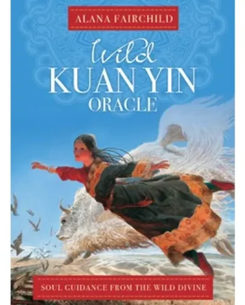 Wild Kuan Yin Oracle