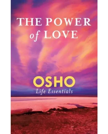 The Power of Love – Osho