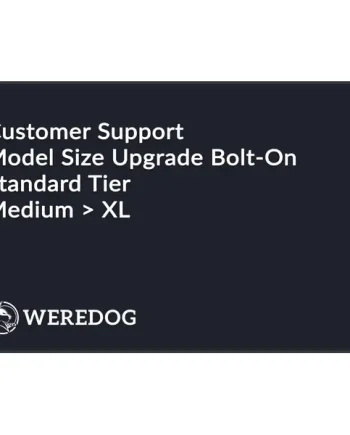 Size Upgrade (Larger – Medium>XL)