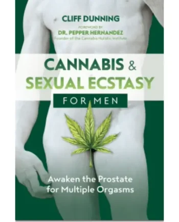 Cannabis and Sexual Ecstasy for Men