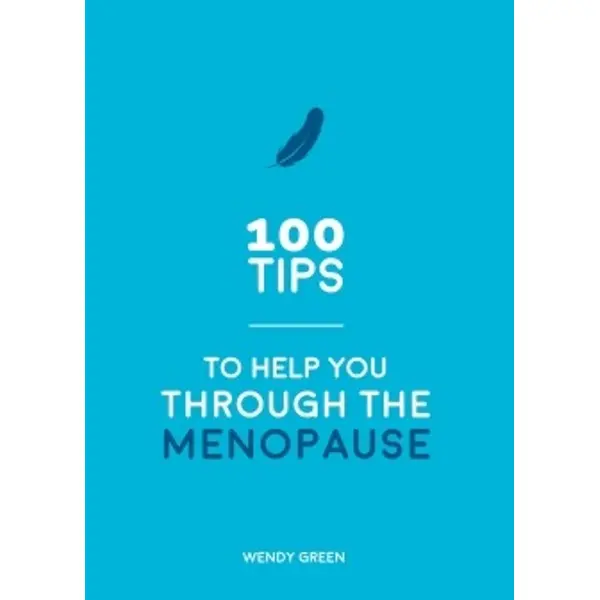 100 Tips To Help You Through The Menopause