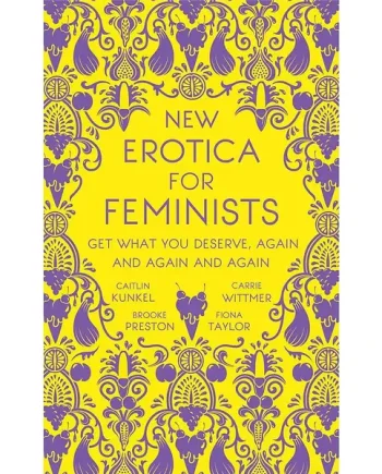 New Erotica For Feminists