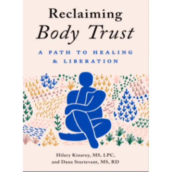 Reclaiming Body Trust